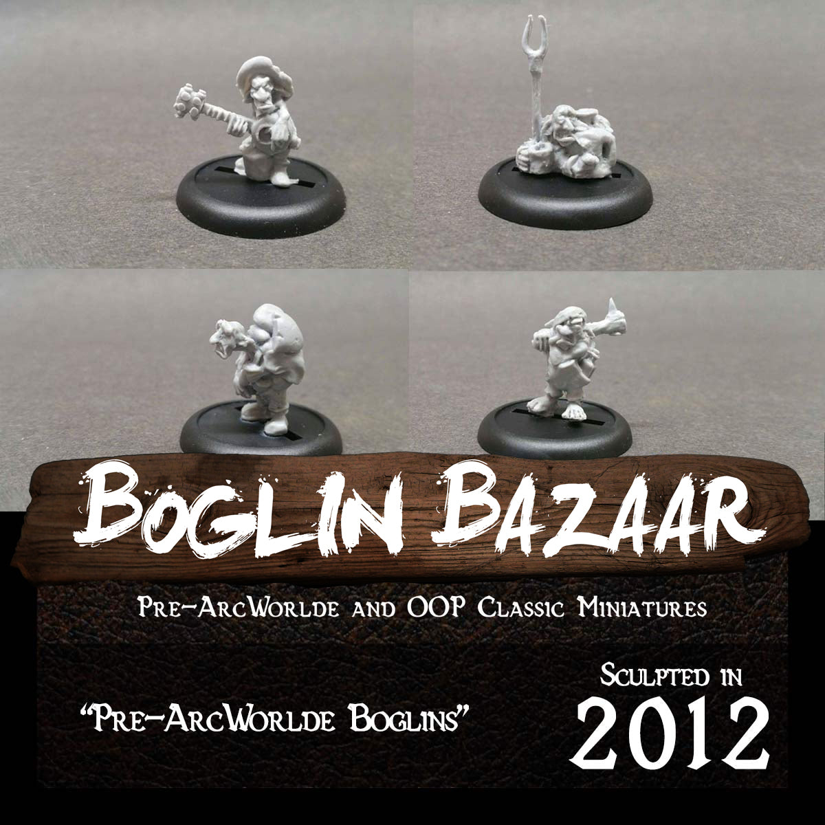 Pre-ArcWorlde Boglins (2012)